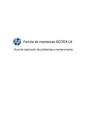 HP Scitex LX800 Guía De Resolución De Problemas Y Mantenimiento