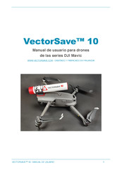 VectorSave 10 DJI Mavic Serie Manual De Usuario