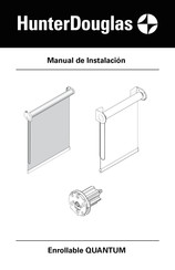 HunterDouglas QUANTUM Manual De Instalación