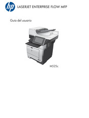 HP LASERJET ENTERPRISE FLOW MFP M525c Guia Del Usuario