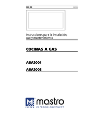 Mastro ABA2003 Instrucciones Para La Instalación, Uso Y Mantenimiento