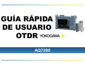 YOKOGAWA AQ7280 OTDR Guía Rápida De Usuario