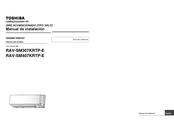 Toshiba RAV-SM407KRTP-E Manual De Instalación