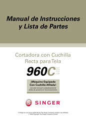 Singer 960C-7 B Serie Manual De Instrucciones Y Lista De Partes