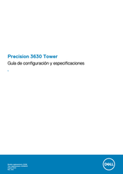 Dell Precision Tower 3630 Guía De Configuración Y Especificaciones