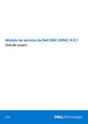 Dell EMC iDRAC 4.0.1 Guia Del Usuario