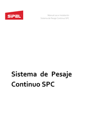 SIPEL SPC Manual De Uso E Instalación