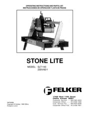 Felker STONE LITE SLT-143 Instrucciones De Operación Y Lista De Piezas