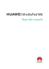 Huawei MediaPad M6 Guia Del Usuario