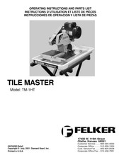 Felker TILE MASTER TM-1HT Instrucciones De Operación Y Lista De Piezas