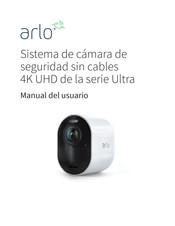 Arlo Ultra Serie Manual Del Usuario