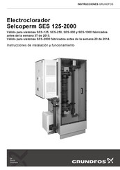 Grundfos Selcoperm SES 125-2000 Instrucciones De Instalación Y Funcionamiento