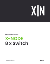 Xide X-NODE 8 x Switch Manual De Usuario