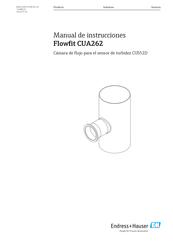 Endress+Hauser Flowfit CUA262 Manual De Instrucciones