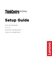 Lenovo ThinkCentre M720e Guía De Configuración