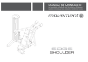 Movement EDGE SHOULDER Manual De Montagem