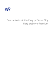 EFI Fiery proServer Premium Guia De Inicio Rapido