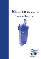 TMC Aquarium V2React 300 Compact Calcium Reactor Manual Del Usuario