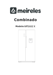 meireles Combinado MFS 602 X Manual Del Usuario