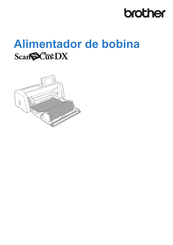 Brother ScanNCut DX Manual Del Usuario