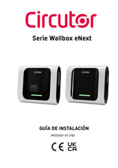 Circutor Wallbox eNext Serie Guia De Instalacion