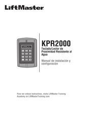 LiftMaster KPR2000 Manual De Instalación Y Configuración