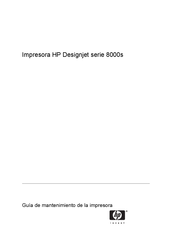 HP Designjet 8000s Guía De Mantenimiento
