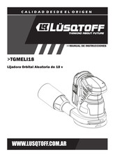 Lusqtoff TGMELI18 Manual De Instrucciones