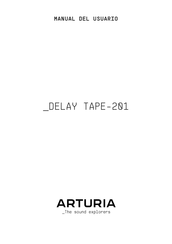 Arturia Delay tape-201 Manual Del Usuario