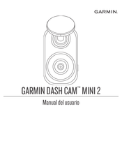 Garmin DASH CAM MINI 2 Manual Del Usuario