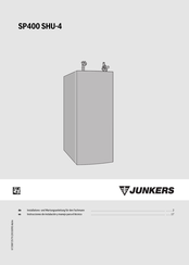 Junkers SP400 SHU-4 Instrucciones De Instalación Y Manejo Para El Técnico