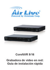 AirLive CoreNVR 16 Guía De Instalación Rápida