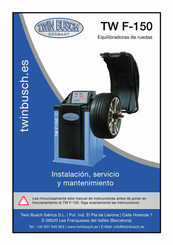 Twin busch TW F-150 Instalación, Servicio Y Mantenimiento