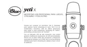 Blue yeti x Manual Del Usuario