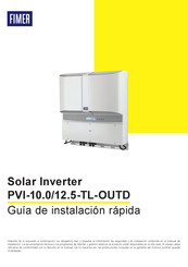 Fimer PVI-12.5-TL-OUTD Guía De Instalación Rápida