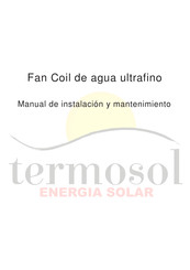 termosol fan coil Manual De Instalación Y Mantenimiento