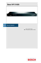 Bosch VIP X1600 XFMD Guía De Instalación Rápida
