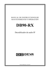 DEVA Broadcast DB90-RX Manual De Instrucciones De Mantenimiento Y Operación