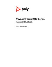 Poly Voyager Focus 2 UC Serie Guia Del Usuario