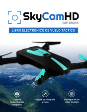 SkyCamHD WIFI DRONE Instrucciones