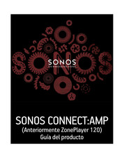 Sonos CONNECT:AMP Guía Del Producto
