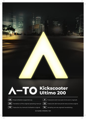 A-TO Kickscooter Ultimo 200 Traducción Del Manual De Instrucciones Original