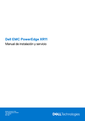 Dell EMC PowerEdge XR11 Manual De Instalación Y Servicio