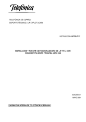 TELEFONICA TR1 + 2ab Nstalación Y Puesta En Funcionamiento