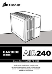 Corsair CARBIDE AIR240 Guia De Instalacion