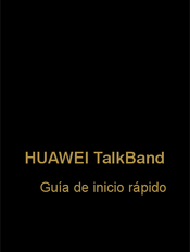 Huawei TalkBand Guia De Inicio Rapido