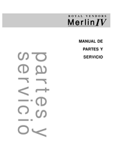 Royal Vendors Merlin IV Manual De Partes Y Servicio