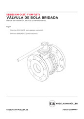 Bray Kugelhahn müller KM-TST Serie Manual De Instalacion, Servicio Y Mantenimiento