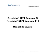 BRUIN BIOMETRICS Provizio SEM Scanner FH Manual De Usuario