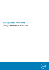 Dell OptiPlex 7070 Ultra Configuración Y Especificaciones